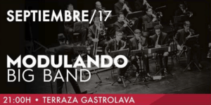 Modulando Big Band en Las Veladas Heineken del GastroLAVA - paSiÓn eventos/management