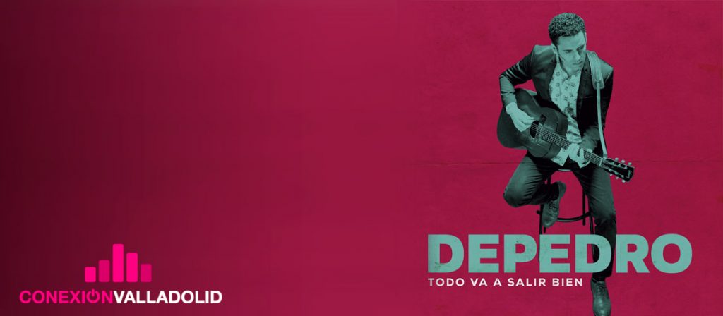 Depedro - Conexión Valladolid